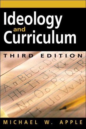 Ideology and Curriculum, 3rd Edition