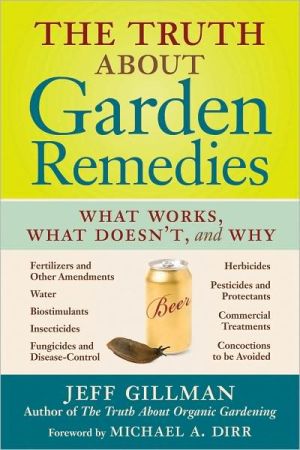 The Truth About Garden Remedies: What Works, What Doesn't, and Why