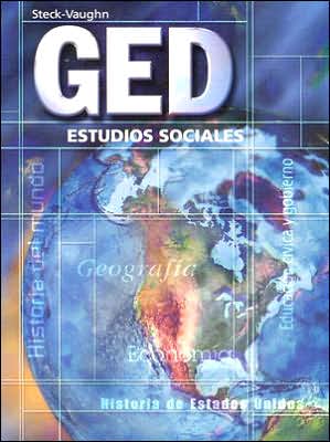 Steck-Vaughn GED Spanish: Student Edition Social Studies