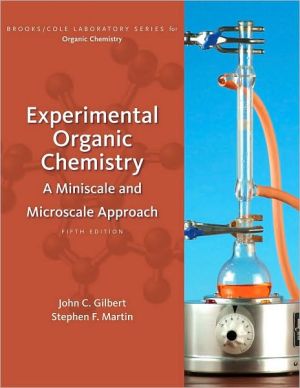 Experimental Organic Chemistry: A Miniscale and Microscale Approach