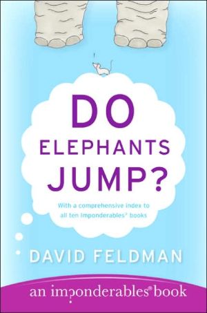 Do Elephants Jump? (Imponderables Series)