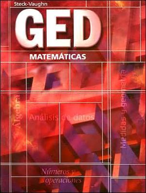 Steck-Vaughn GED Spanish: Student Edition Mathematics