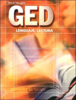 Steck-Vaughn GED Spanish: Student Edition Language Arts, Reading