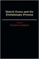 Hybrid Zones and the Evolutionary Process