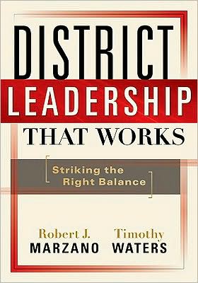 District Leadership That Works: Striking the Right Balance