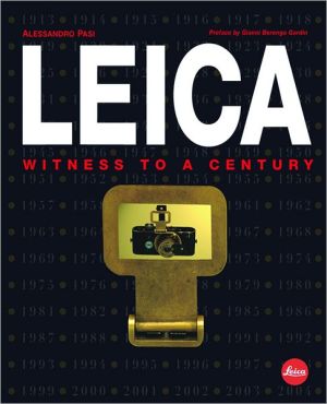 Leica: Witness to the Twentieth Century