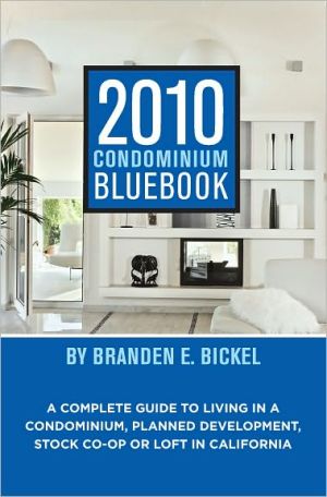 Condominium Bluebook for California 2010