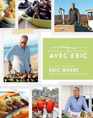Avec Eric: A Culinary Journey with Eric Ripert