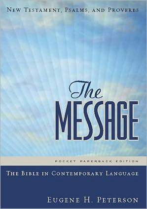 The Message Pocket Paperback Edition: New Testament, Psalms and Proverbs