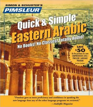 Arabic (Eastern), Q&s: Learn to Speak and Understand Eastern Arabic with Pimsleur Language Programs