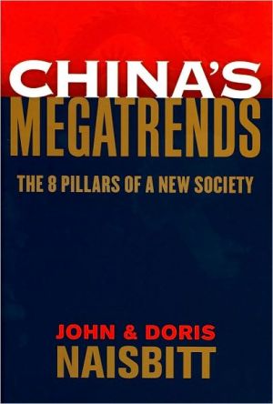 China's Megatrends: The 8 Pillars of a New Society