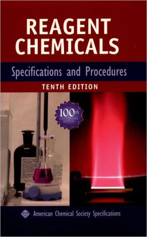 Reagent Chemicals: Specifications and Procedures
