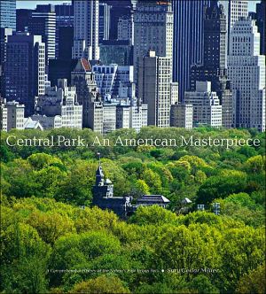 Central Park: An American Masterpiece