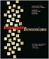 Improper Bostonians: Lesbian and Gay History from the Puritans to Playland