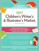 2011 Children's Writer's and Illustrator's Market