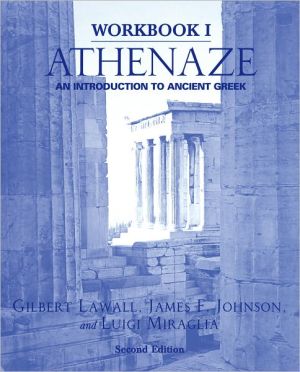 Athenaze: An Introduction to Ancient Greek, Vol. 1