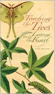 Teaching the Trees: Lessons from the Forest