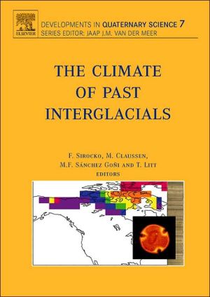 The Climate of Past Interglacials, Vol. 7