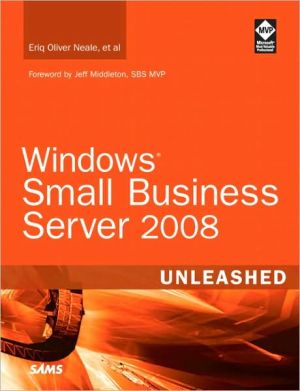 Windows Small Business Server 2008 Unleashed (Unleashed Series)