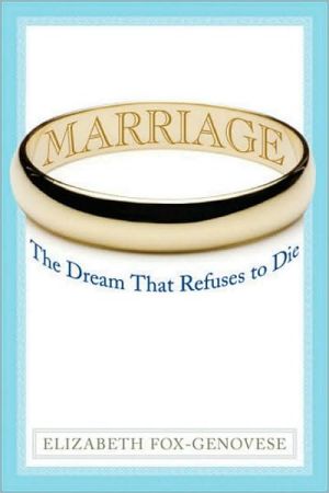 Marriage: A Brief Defense of Society's Most Important Institution