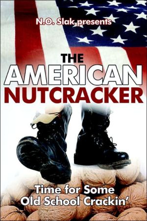 The American Nutcracker: Time for Some Old School Crackin'