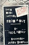 Extra Nutty!: Even More Letters from a Nut