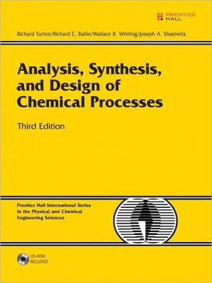Analysis Synthesis and Design of Chemical Process