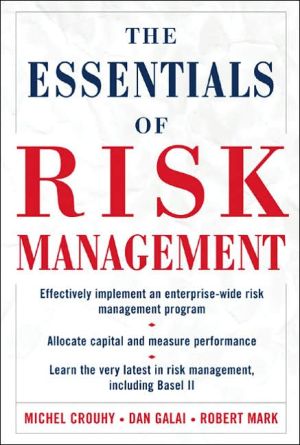 The Essentials of Risk Management: The Definitive Guide for the Non-Risk Professional