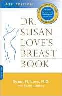 Dr. Susan Love's Breast Book: New Edition 2005