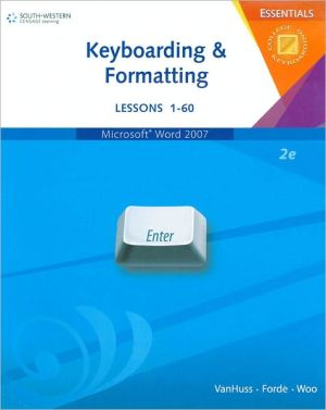 Keyboarding & Formatting Essentials, Lessons 1-60 (with CD-ROM)