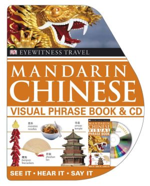 Eyewitness Travel Mandarin Chinese Visual Phrasebook