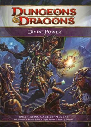 Divine Power: A 4th Edition D&D Supplement