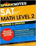 SAT Subject Test: Math Level 2 (SparkNotes Test Prep)