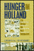 Hunger in Holland: Life During the Nazi Occupation
