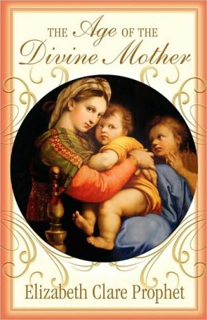 The Age Of The Divine Mother, Vol. 3